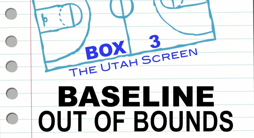 Basketball Plays: Baseline Out of Bounds Utah Screen